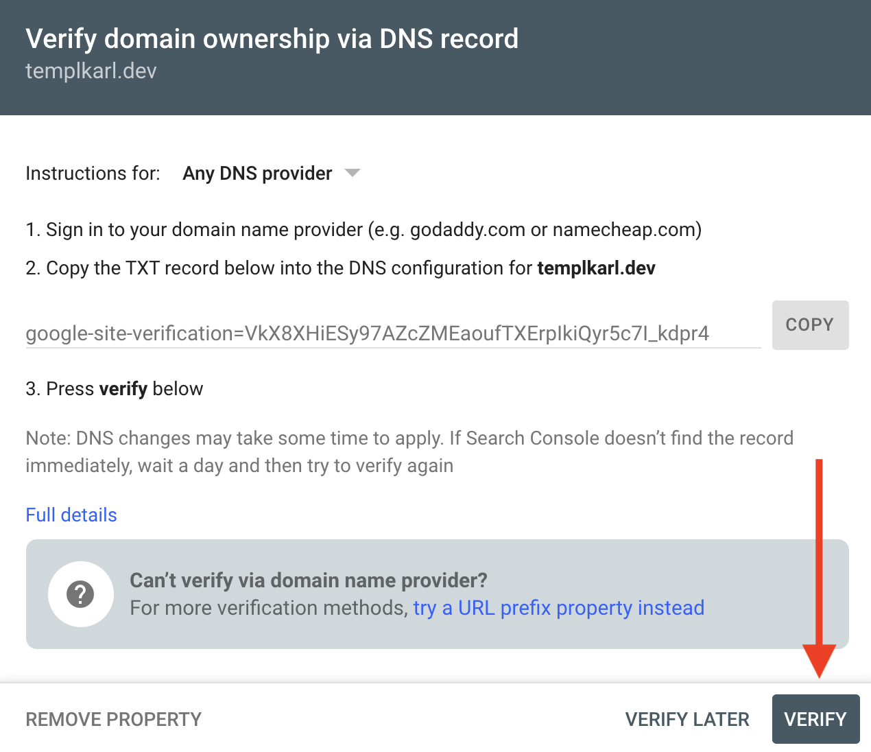 Google Search Console Verify button after adding the TXT record