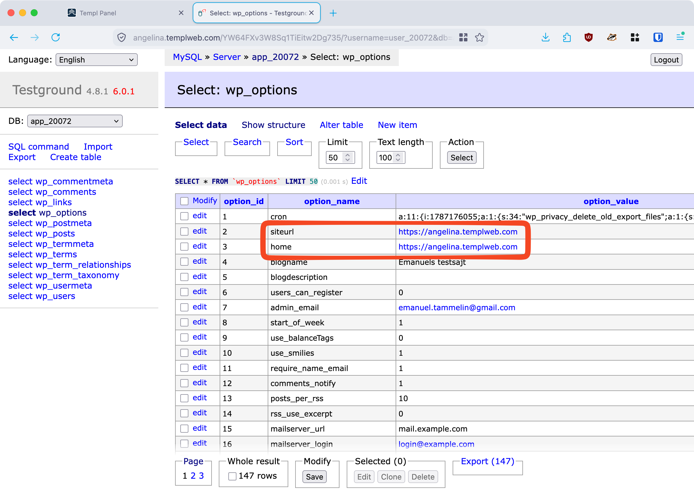 home and siteurl rows in the wp_options table in Adminer